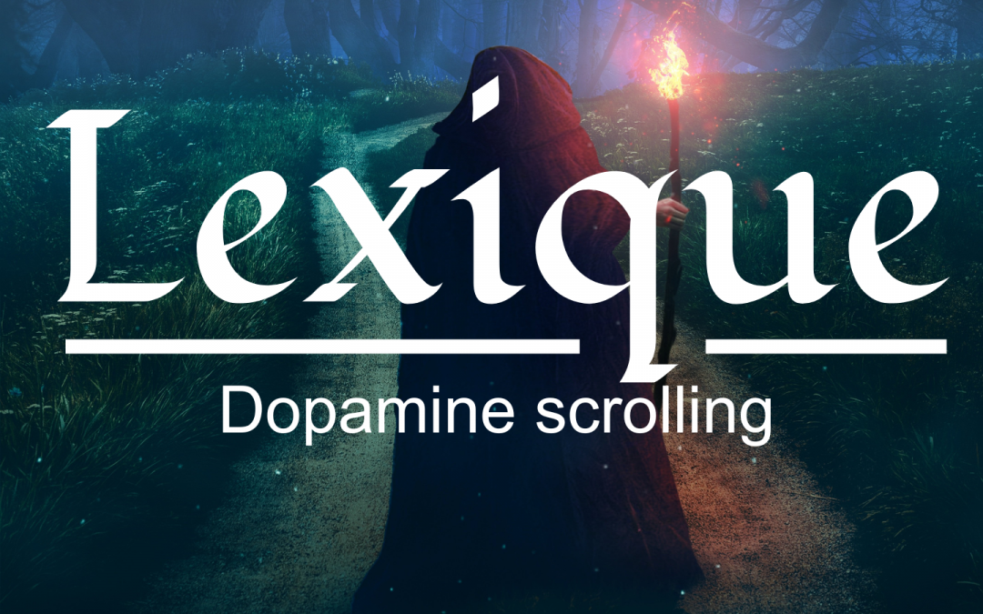 Dopamine Scrolling